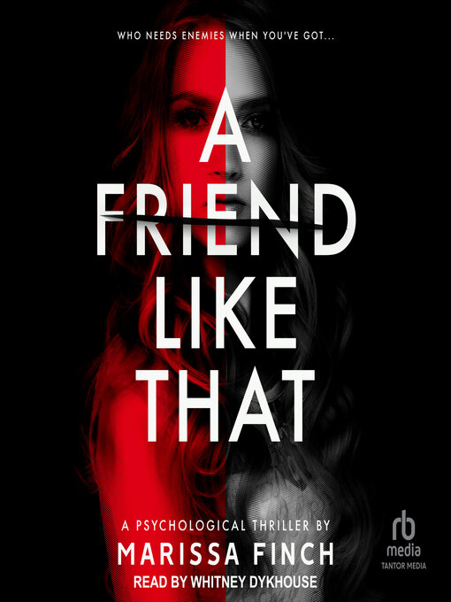 Title details for A Friend Like That by Marissa Finch - Available